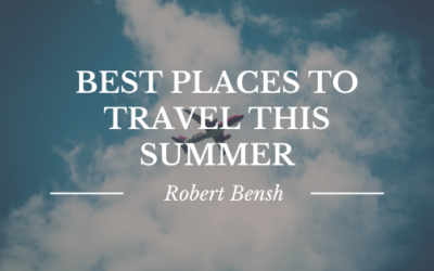 Best Places to Travel this Summer