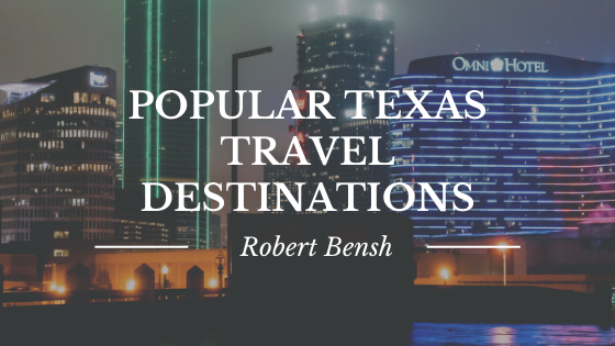 Popular Texas Travel Destinations
