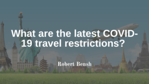 Robert Bensh Travel Restrictions