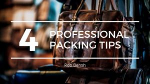 Rob Bensh Professional Packing Tips